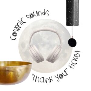 Cosmic Sounds THANK YOU TICKET