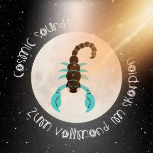 SOUND BATH ONLINE - Vollmond im Skorpion